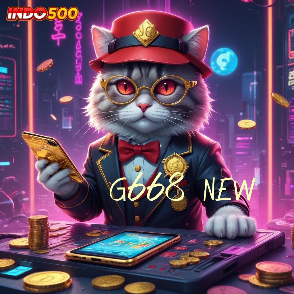 G668 NEW ⇏ kait informasi bonus masif untuk pemula