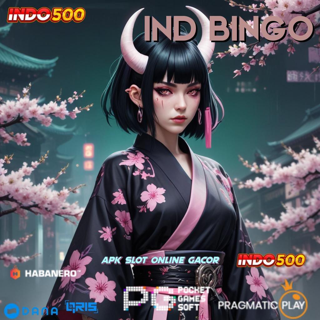 IND BINGO 🐉 klaim hadiah pendidikan masa depan cerah