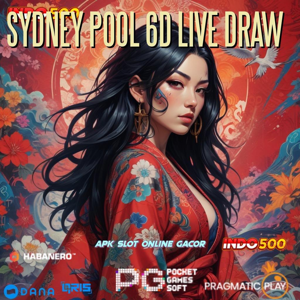 SYDNEY POOL 6D LIVE DRAW ➜ Bonus Super WD Ngebut Main Santai Tapi Kaya Raya