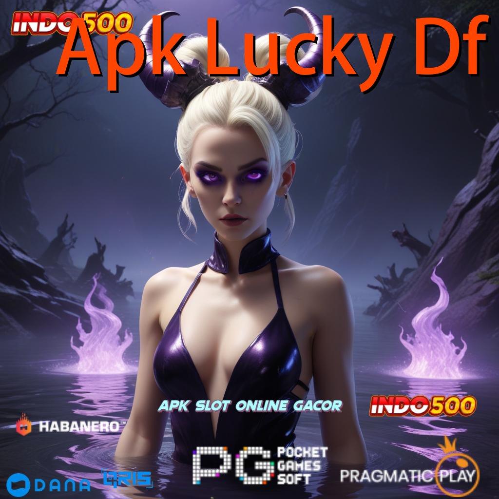 Apk Lucky Df