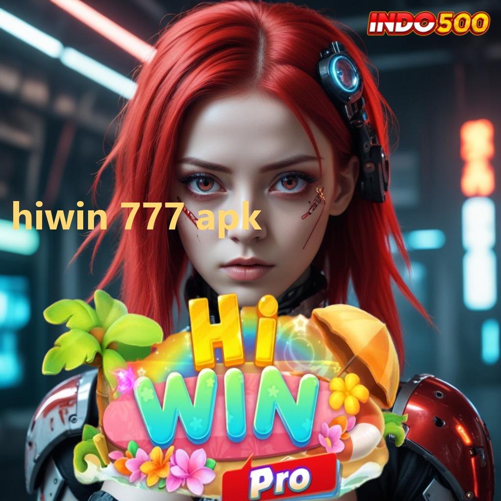 HIWIN 777 APK > baru spesial prioritas permainan manjur dalam jalan cepat