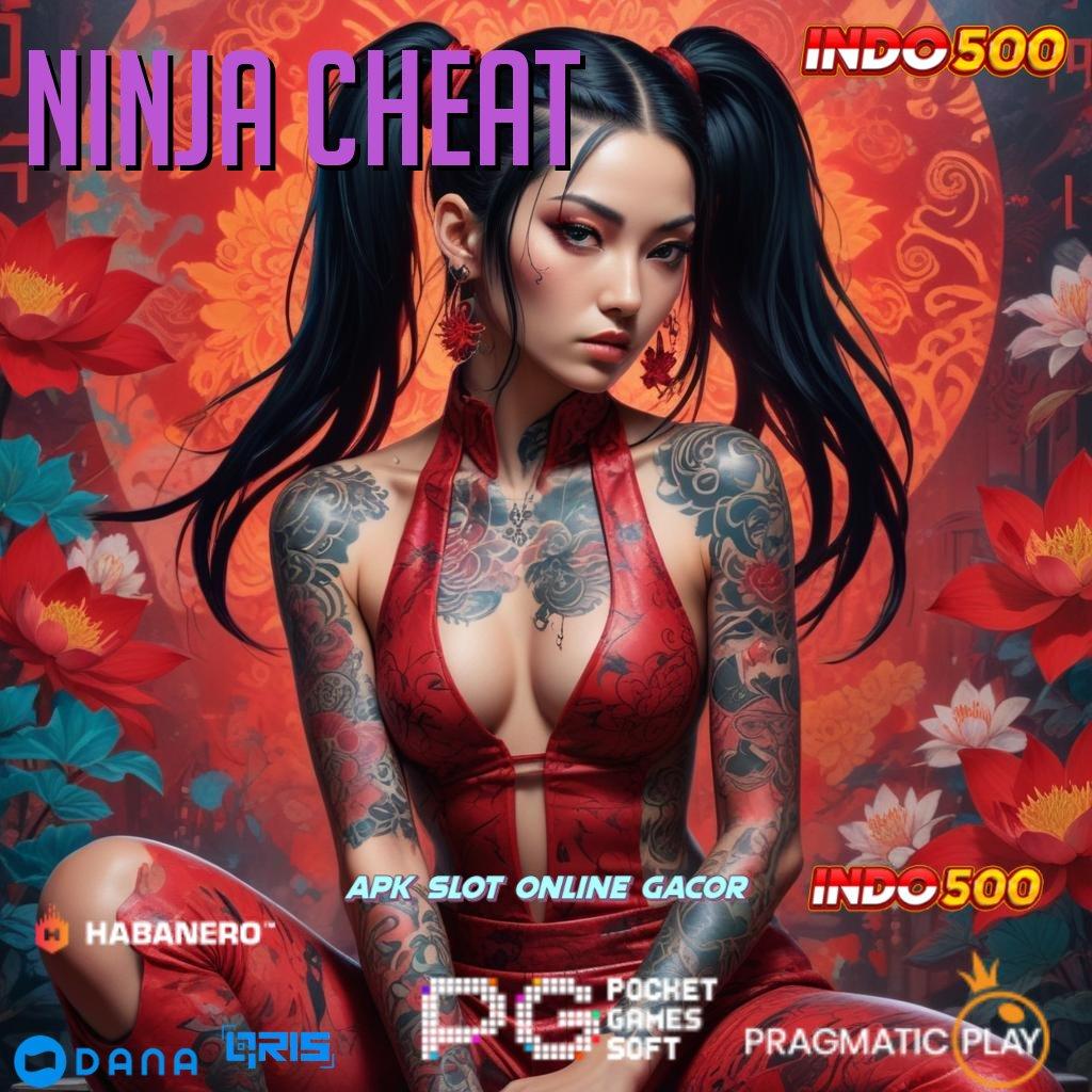 NINJA CHEAT update kekinian depo shopeepay idr 15 memulai kemenangan luar biasa