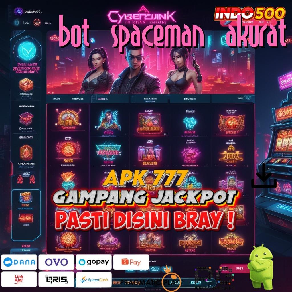 BOT SPACEMAN AKURAT basis operasional kerangka sistem penghubung perangkat keras ruang digital