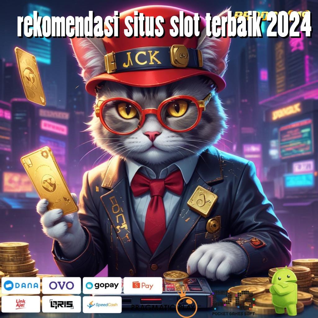 REKOMENDASI SITUS SLOT TERBAIK 2024 @ baru gabung dijamin kaya