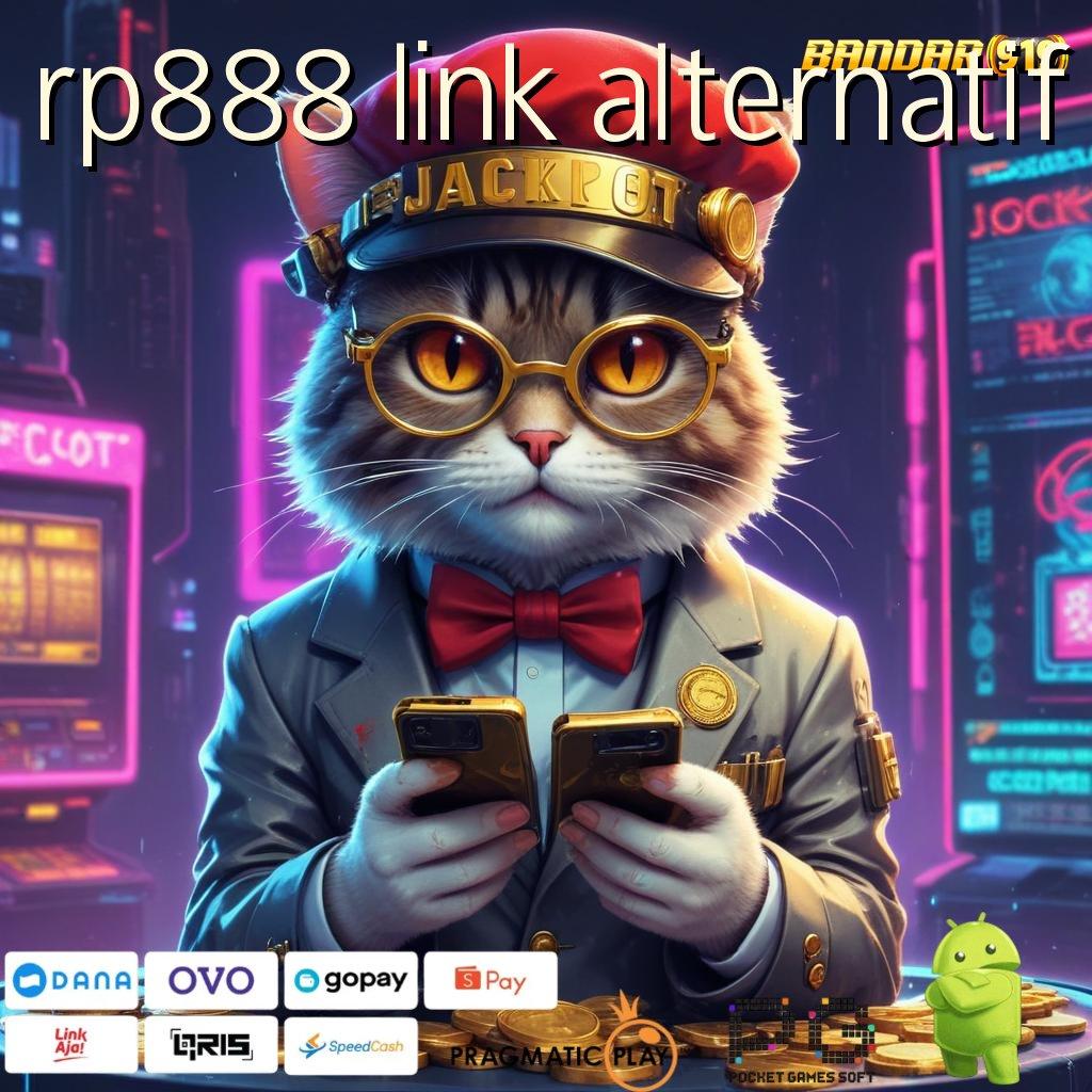 RP888 LINK ALTERNATIF : Deposit Cairkan Duit! Mudah & Cepat