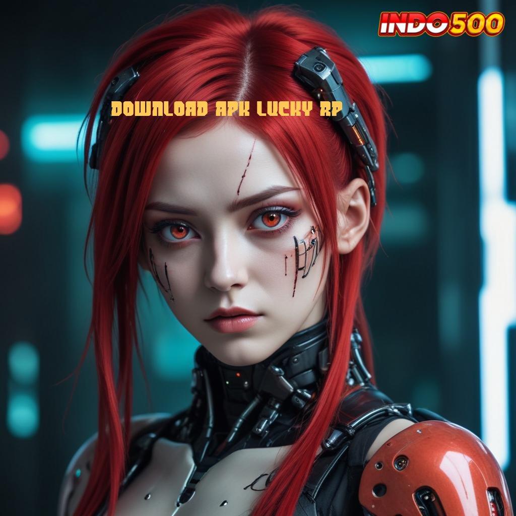 DOWNLOAD APK LUCKY RP 💥 tanpa sekat