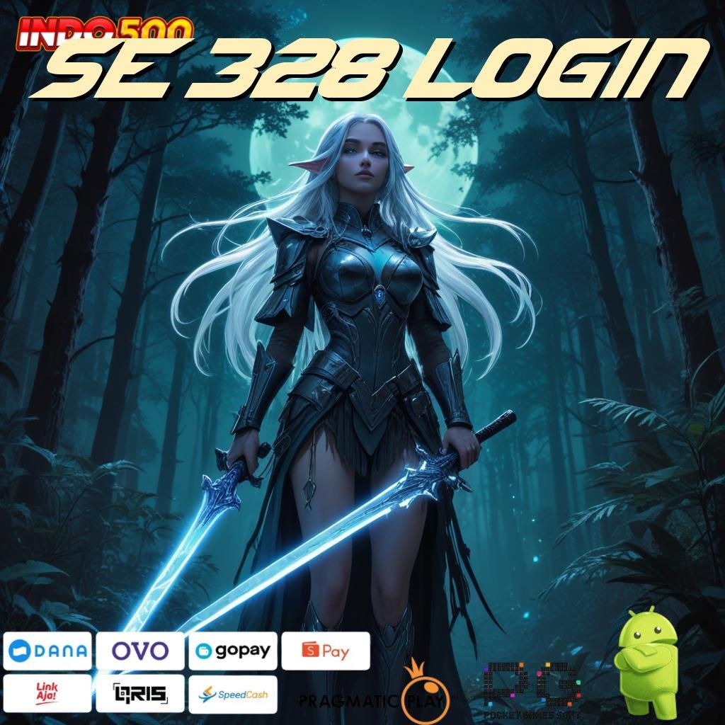 SE 328 LOGIN Aplikasi Hoki Untuk Maxwin