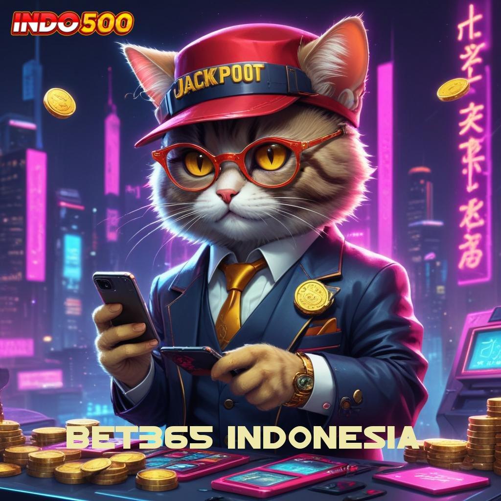 BET365 INDONESIA ↪ kilat event populer transaksi layanan