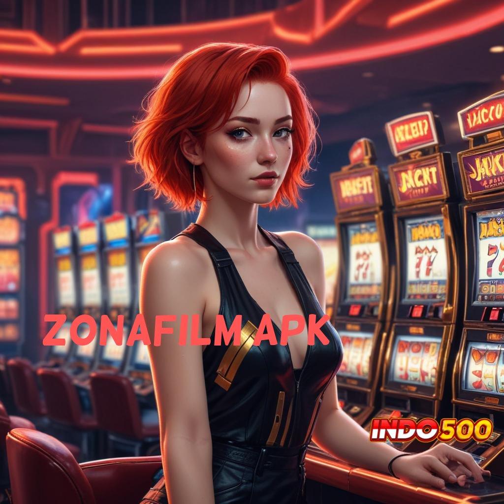 ZONAFILM APK 💫 Deposit Mandiri 10 Ribu Main Sekarang, Pasti Cuan Berlimpah