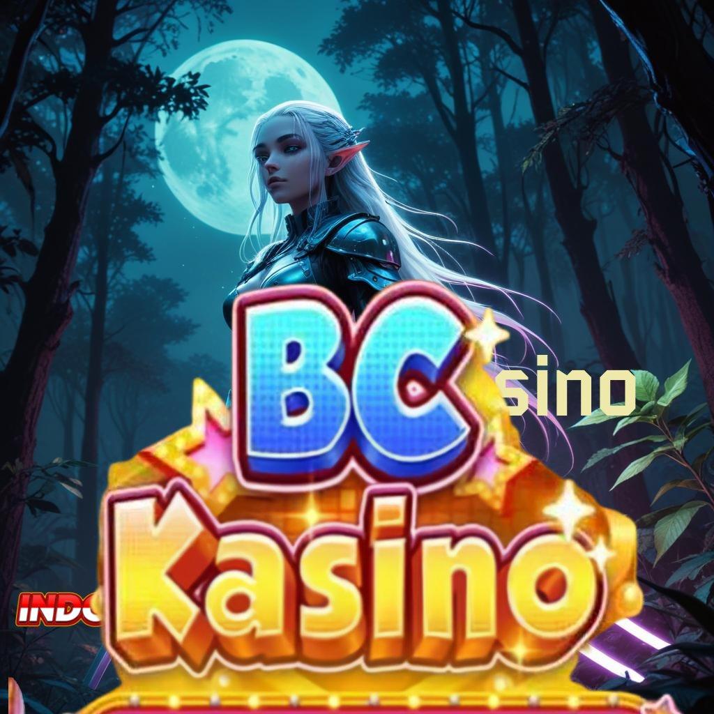 BCKASINO ⚌ lembut dan halus modal receh langsung kaya