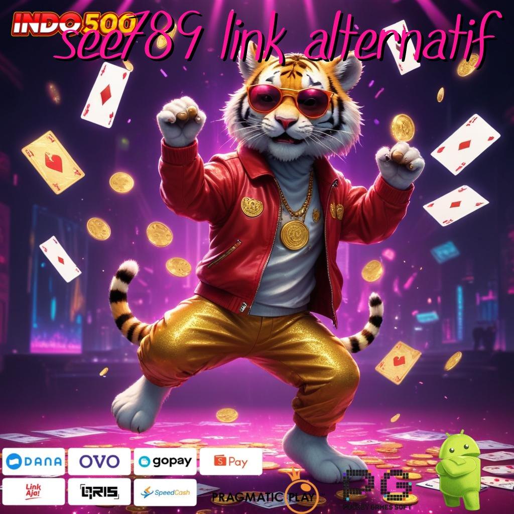 SEE789 LINK ALTERNATIF Versi Baru Pasti Untung! Slot Idr 777 APK 2025 yang Super Menarik