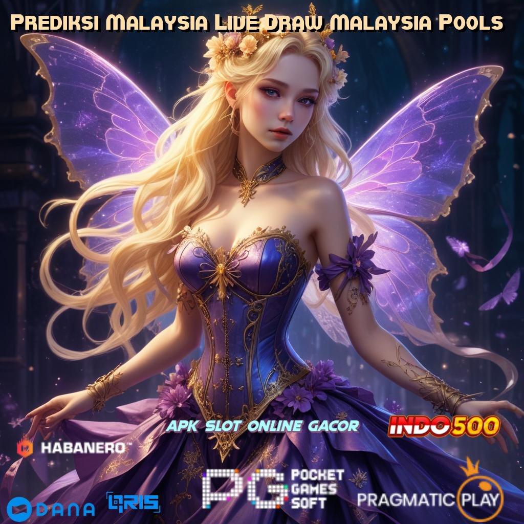 Prediksi Malaysia Live Draw Malaysia Pools