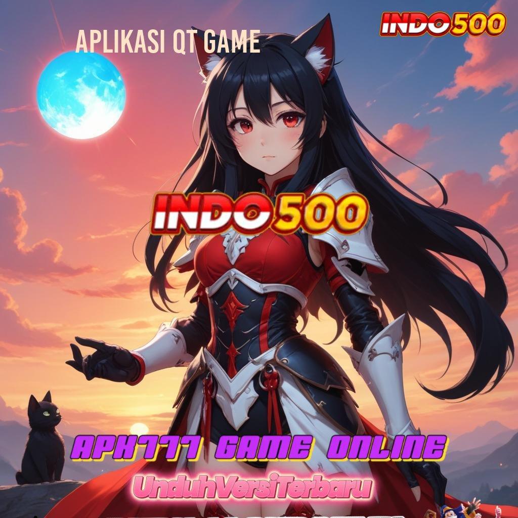 APLIKASI QT GAME ↦ Teknologi Digital Mahasiswa Harus Unduh Pembaruan Efektif