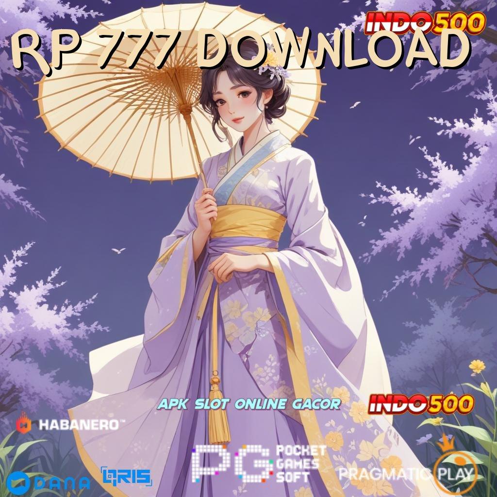 RP 777 DOWNLOAD : menumpuk customer lucky spin