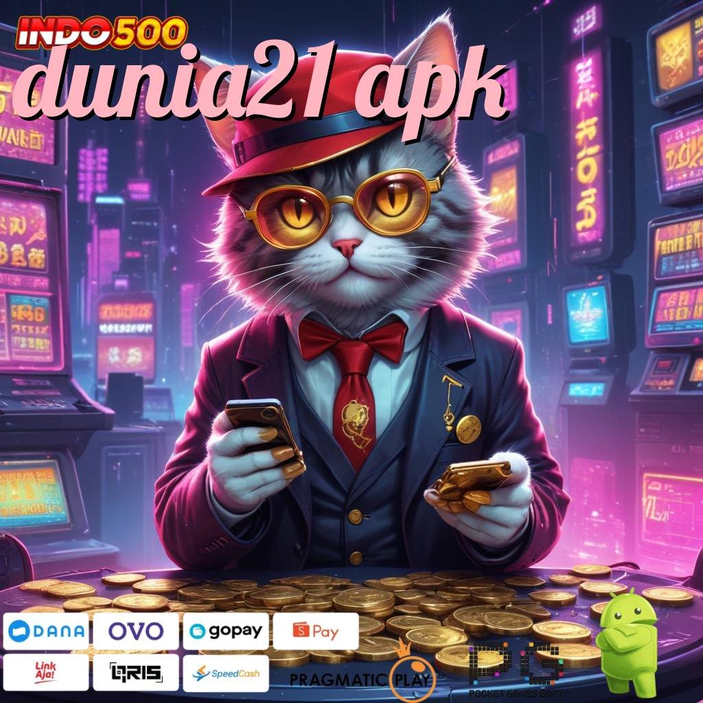 DUNIA21 APK gaya kecil hasil berlimpah