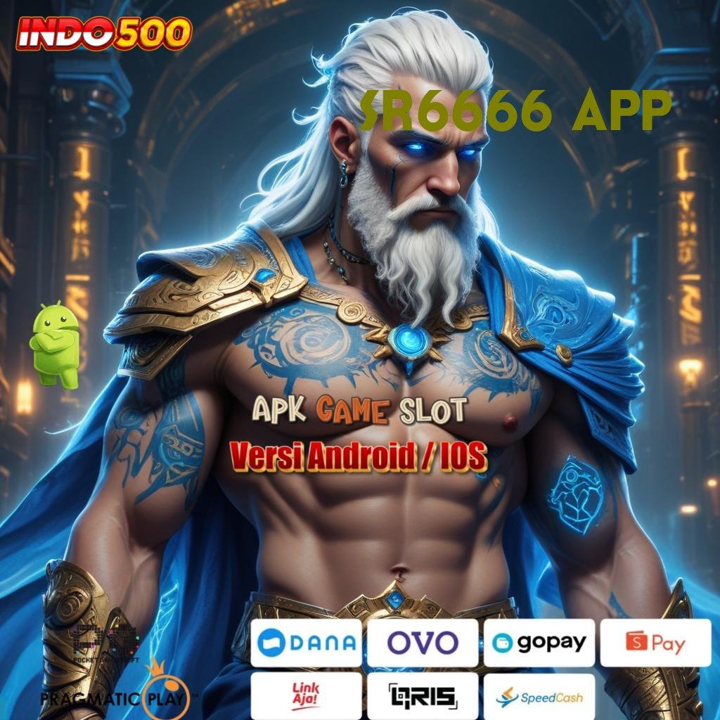 SR6666 APP tekad untuk menang