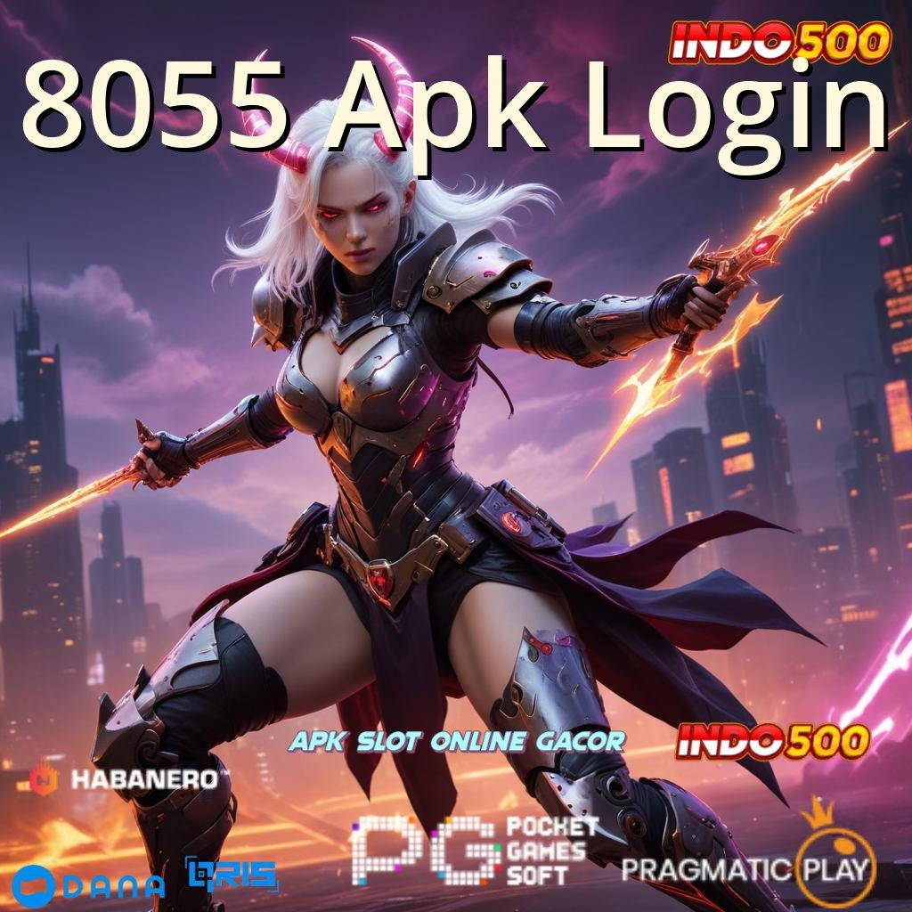 8055 Apk Login