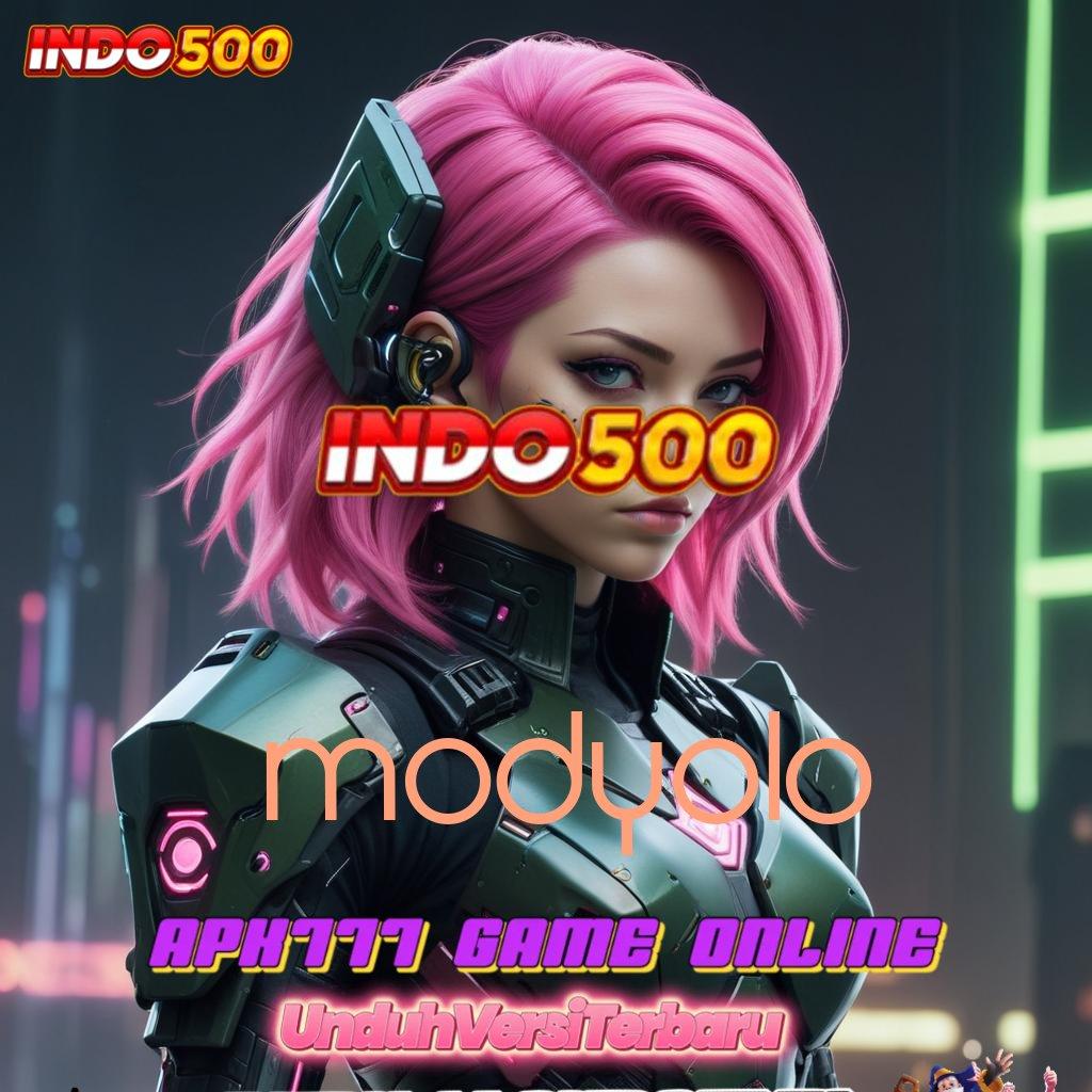 MODYOLO | Robot Versi 6.0 Kecanggihan Tanpa Batas