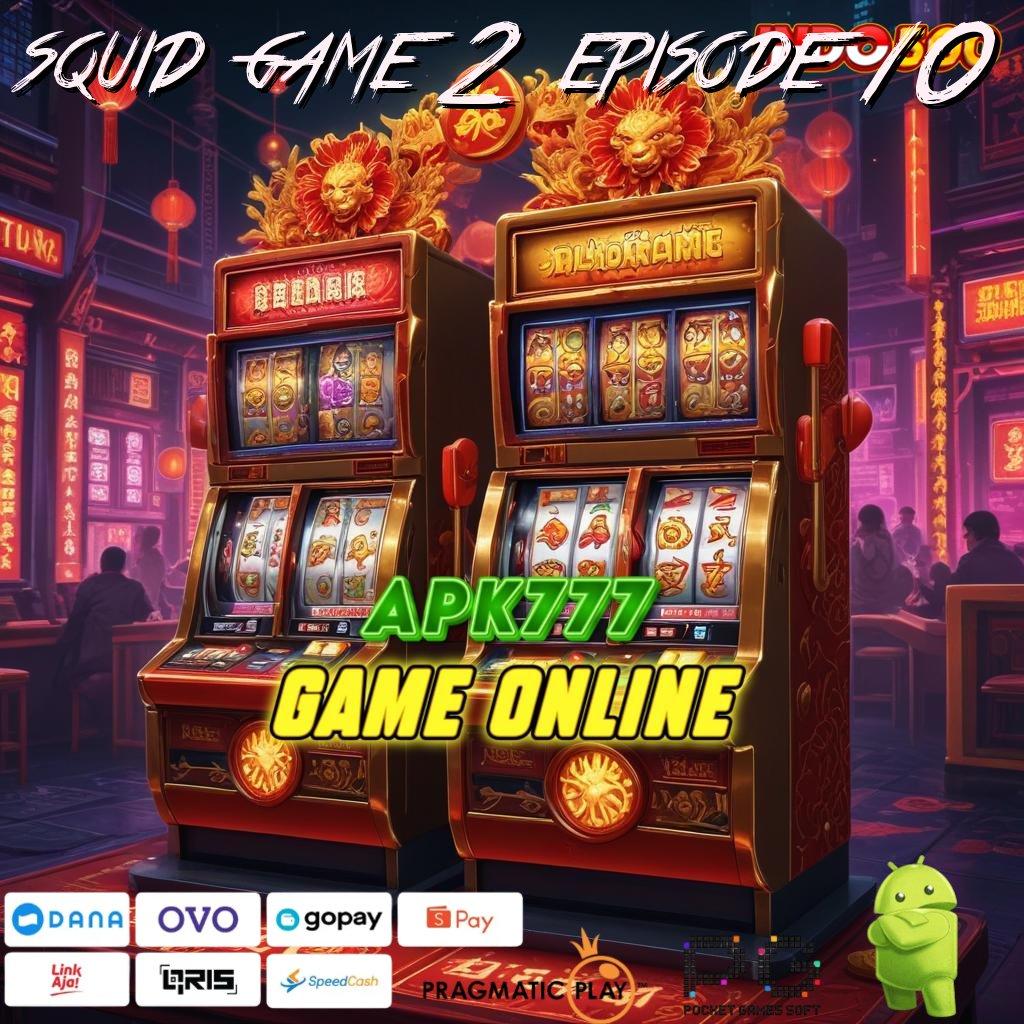 SQUID GAME 2 EPISODE 10 Slot Online Cheat Jackpot Progresif fleksibel tak terikat