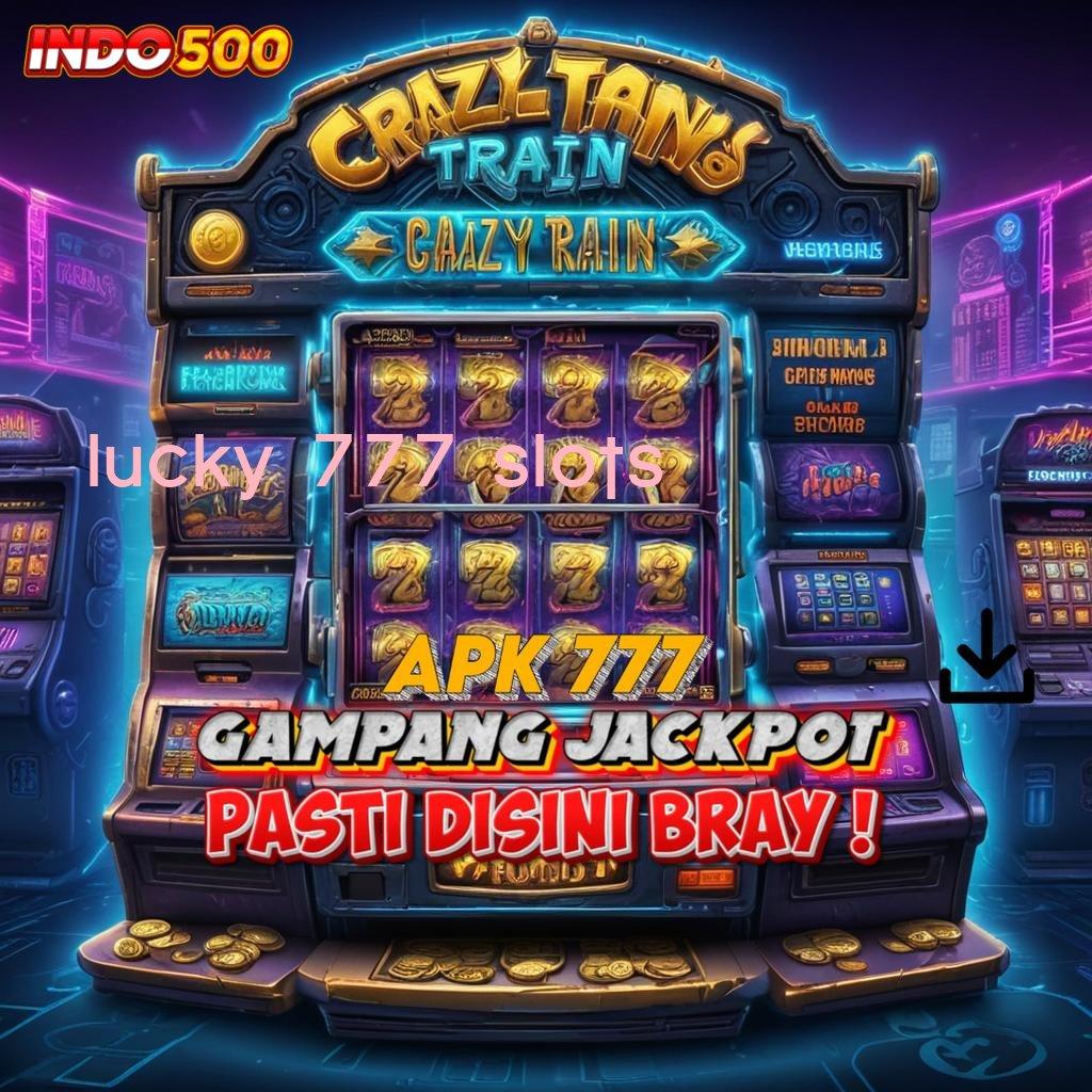 LUCKY 777 SLOTS Bonus Android Langsung Valid Spin