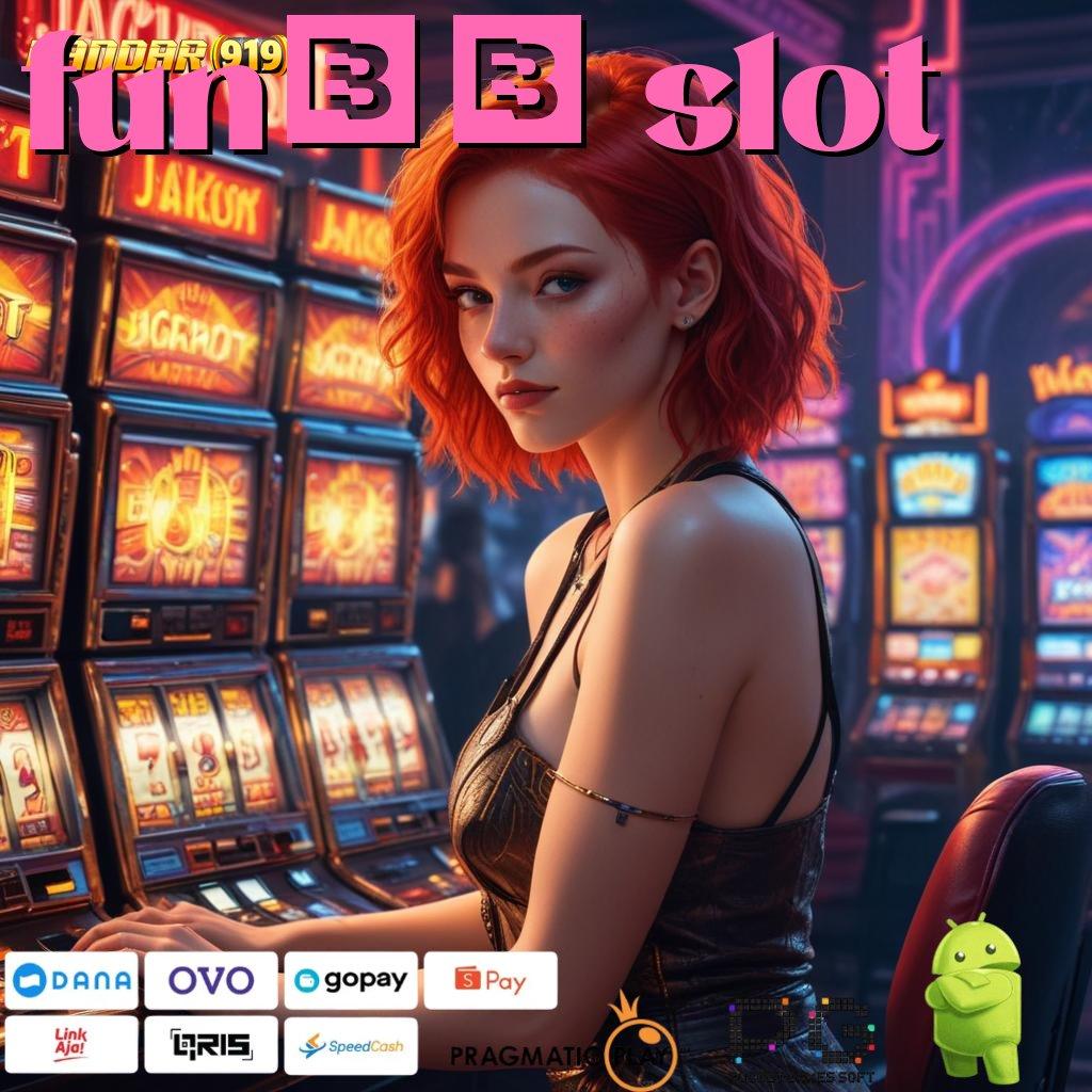 FUN88 SLOT > kerja terkini game progresif infrastruktur