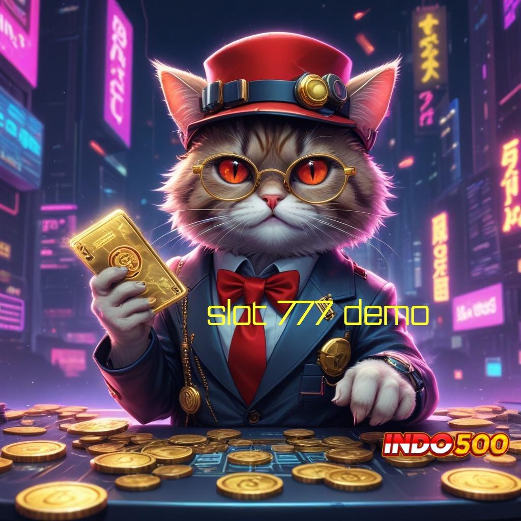 SLOT 777 DEMO 🔎 Langkah Mudah Untuk Spin Jackpot Gacor Tanpa Modal