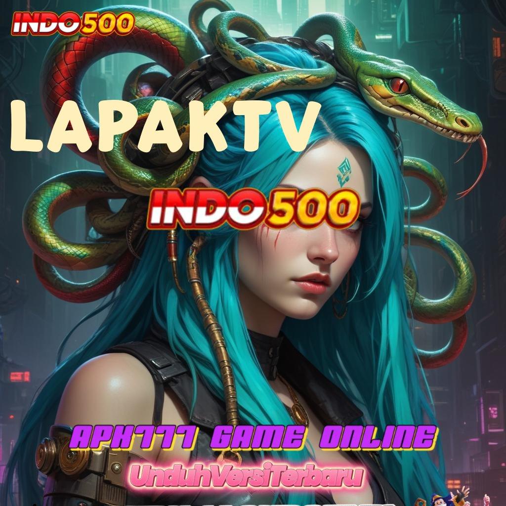 LAPAKTV ➜ Langsung Spin Dengan Event Cepat Hari Ini