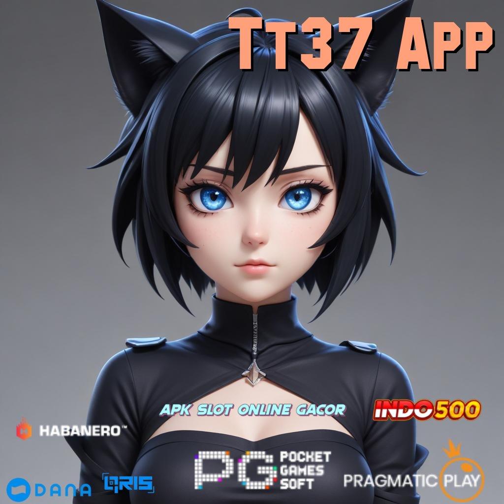 Tt37 App