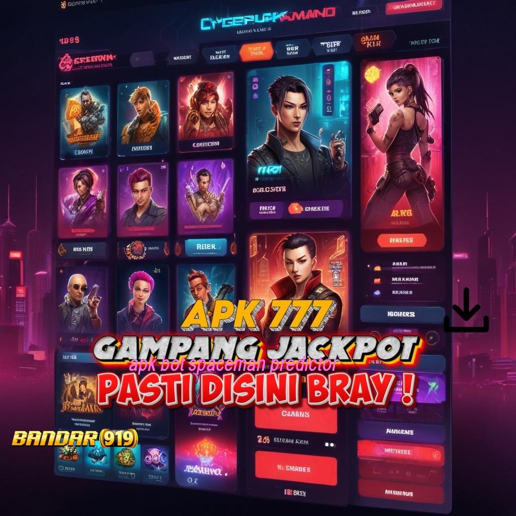 APK BOT SPACEMAN PREDICTOR ♍ kaya dengan percaya diri