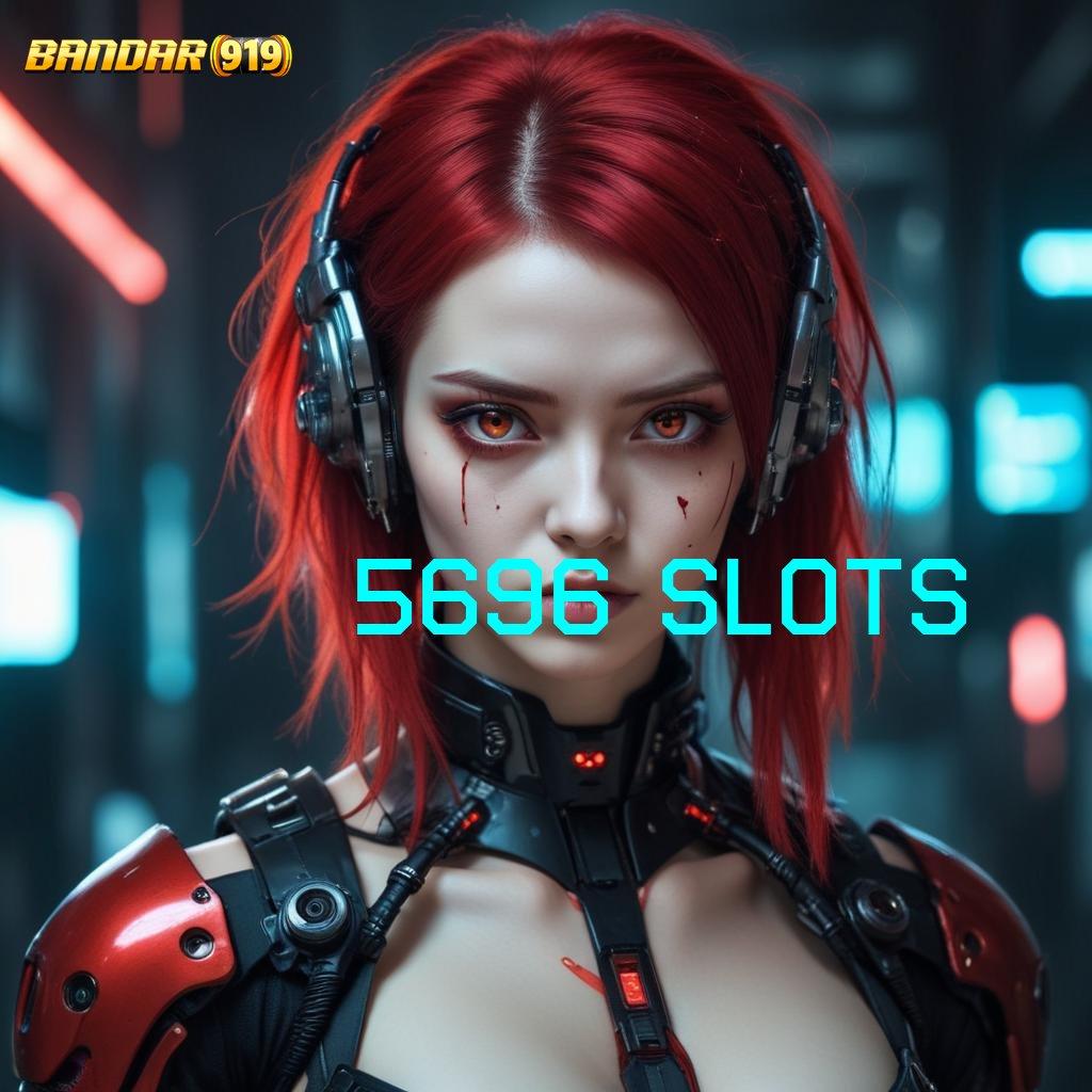 5696 SLOTS ➳ Kompartemen Baru Akun Baru Auto WD