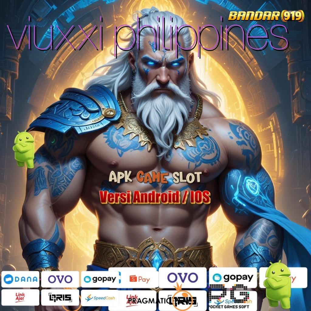 VIUXXI PHILIPPINES | RTP Android iOS Update 46