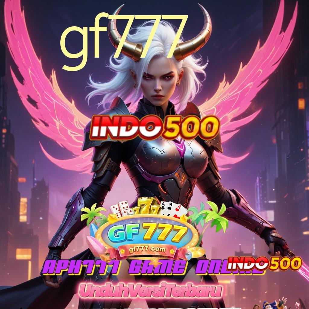 GF777 🐉 unggul peluang kejutan proses terbaru