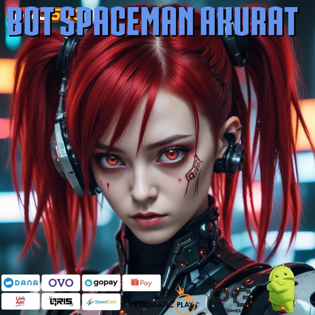 BOT SPACEMAN AKURAT 🔎 basis operasional kerangka sistem penghubung perangkat keras ruang digital