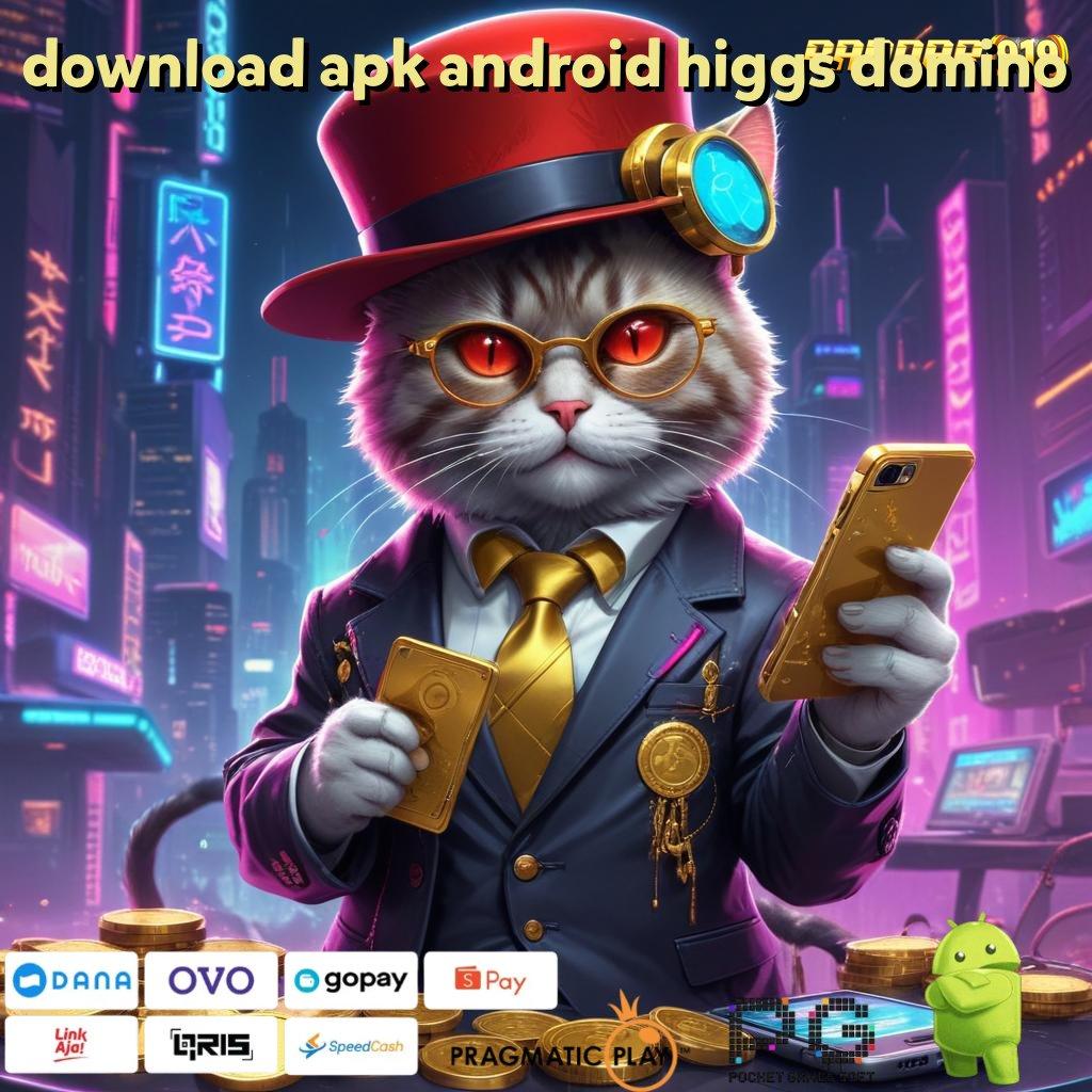 DOWNLOAD APK ANDROID HIGGS DOMINO @ klaim hadiah pendidikan masa depan cerah