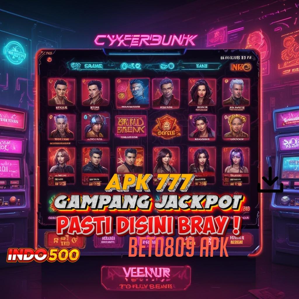 BET0809 APK 👉 mengawali kejayaan