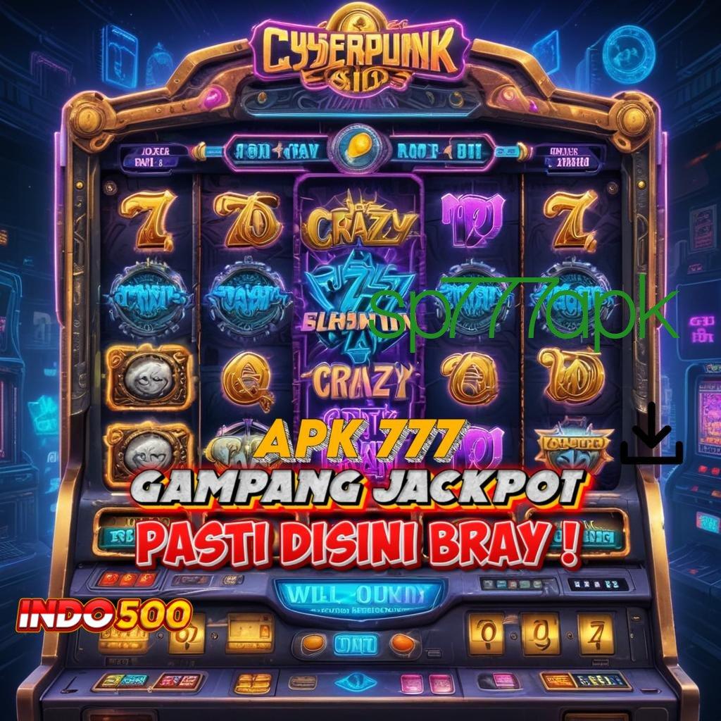 SP777APK Langsung WD Setiap Saat Slot Gacor 2025 APK, Cuan Siapa Takut!