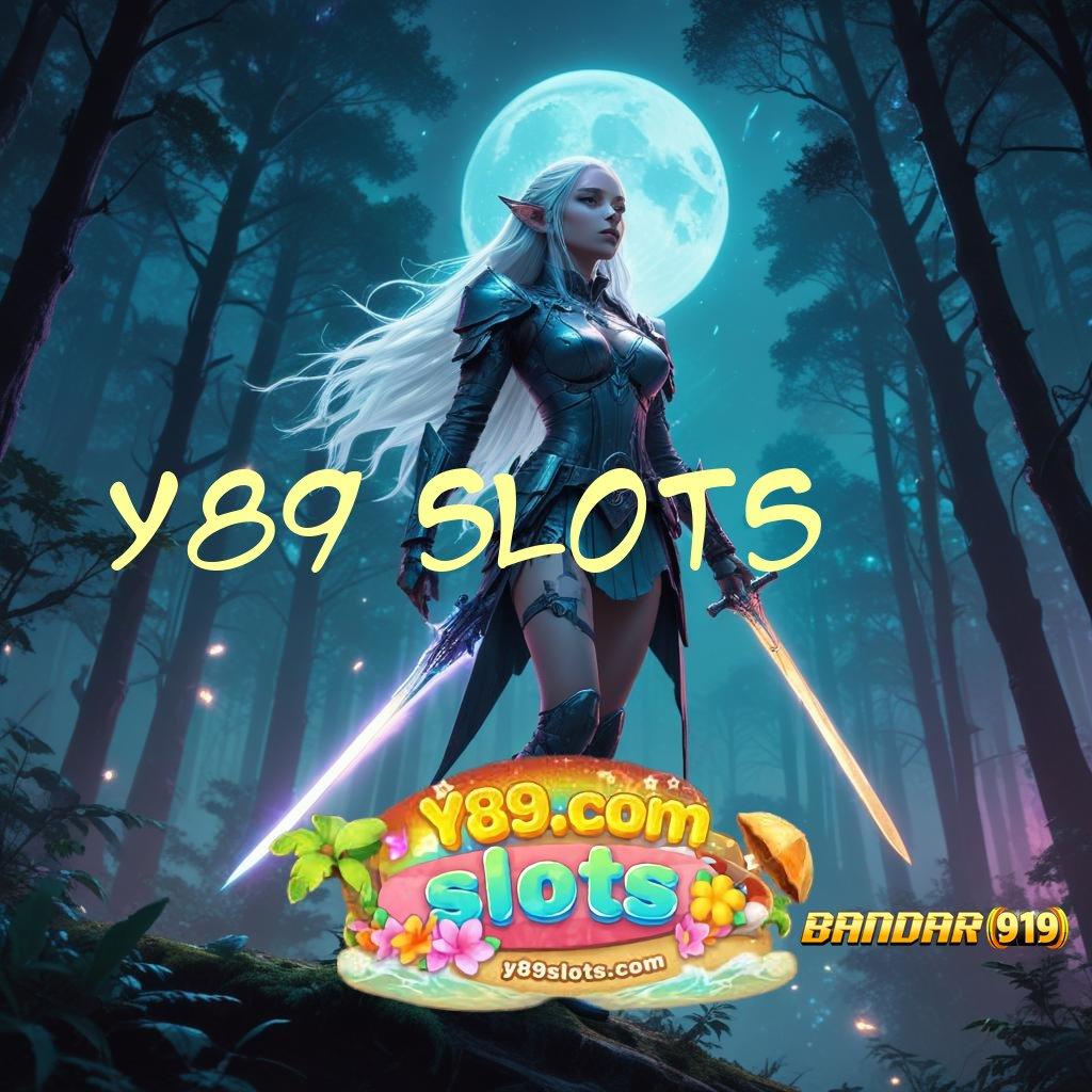 Y89 SLOTS 🧡 ruang kapasitas titik kontrol jalur basis