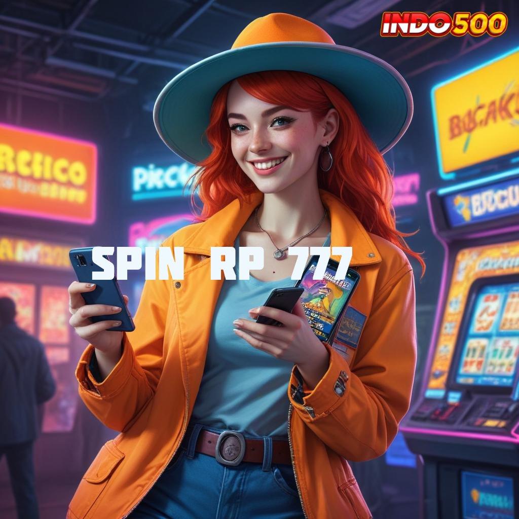 SPIN RP 777 ⚡ Buka Kemenangan Jaminan Gak Kalah Pembaruan