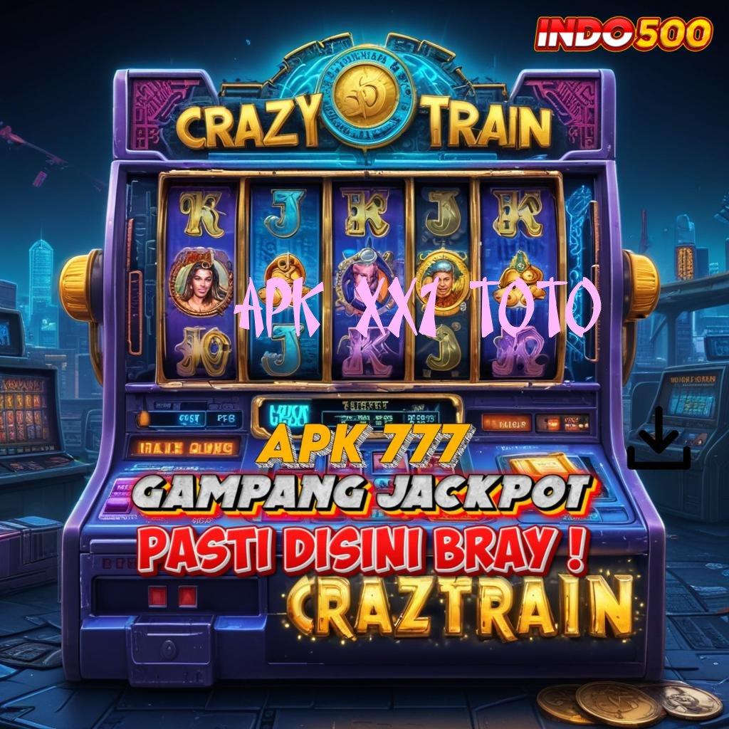 APK XX1 TOTO | Dp Bca 15 Ribu Ayo Main, Cuan Tak Terbendung