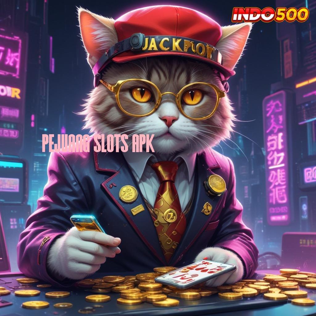 PEJUANG SLOTS APK 🔎 Menawarkan Solusi Nyaman Simple Tanpa Kesulitan