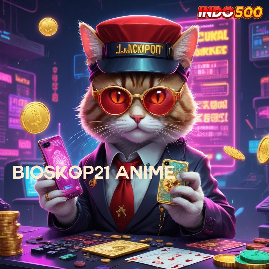 BIOSKOP21 ANIME ➤ Langkah Efektif Menuju Cuan di Slot Thailand