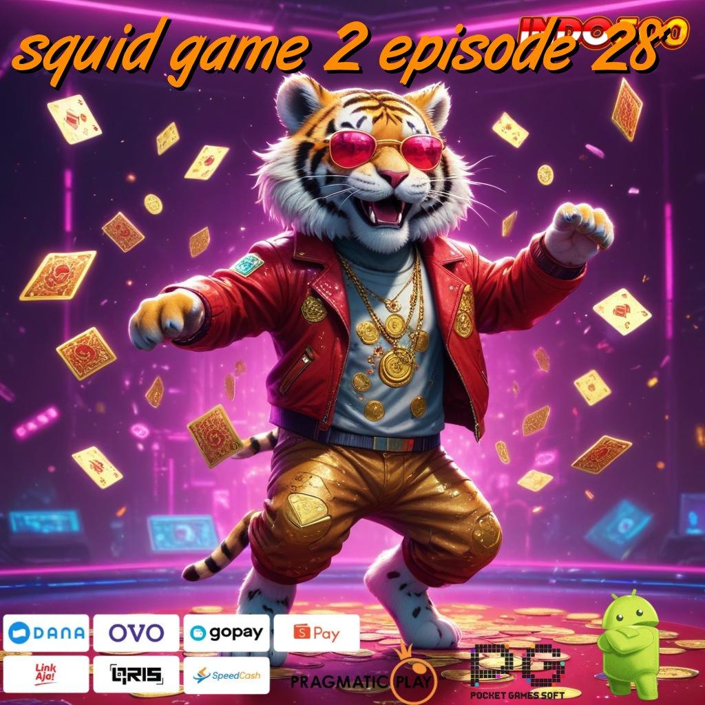 SQUID GAME 2 EPISODE 28 Inovasi Digital Untuk Solusi Masa Depan Terbaik