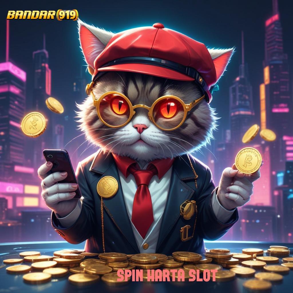 SPIN HARTA SLOT ➽ APK Bonus RTP Tinggi 2025 Ekosistem