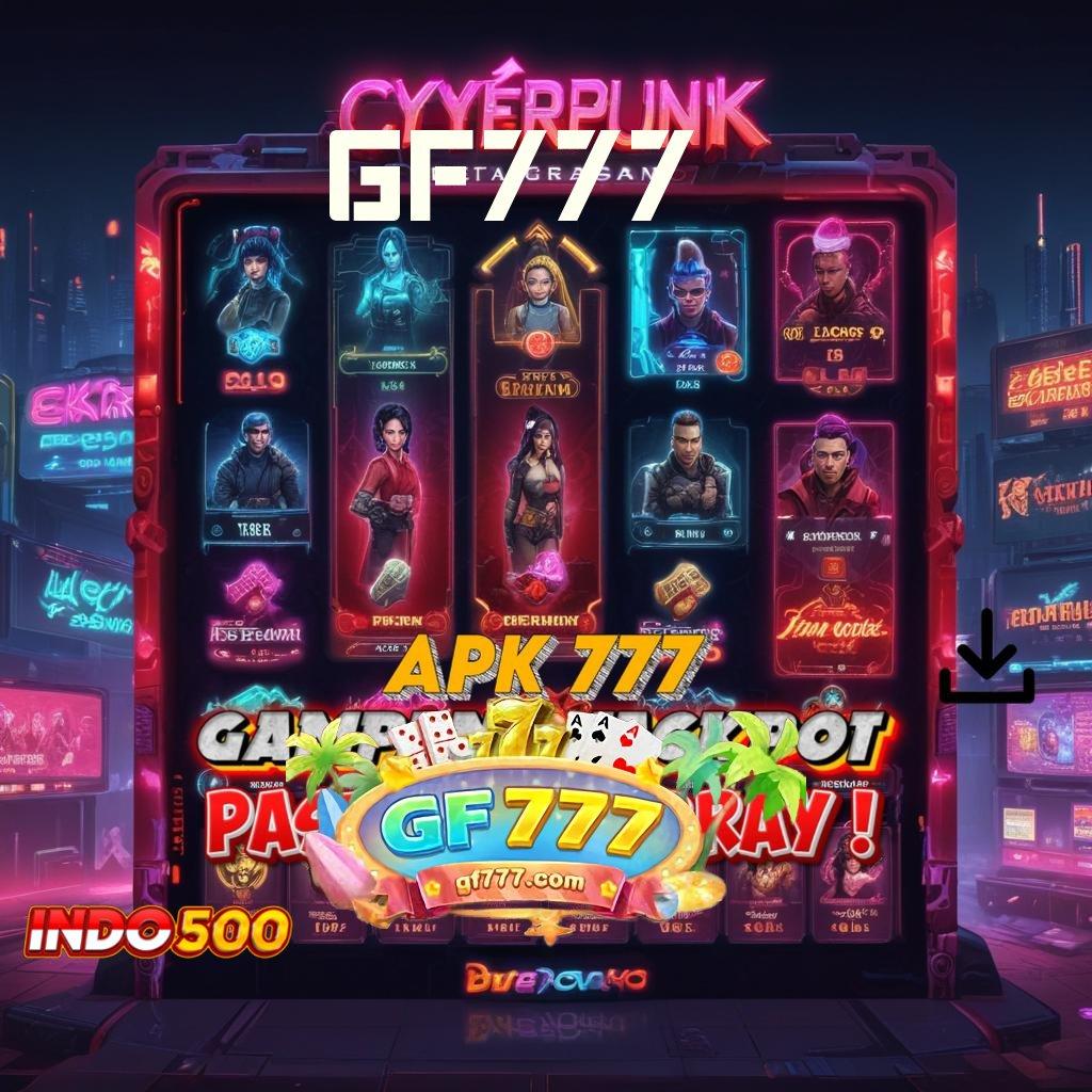 GF777 maxwin megah malam ini