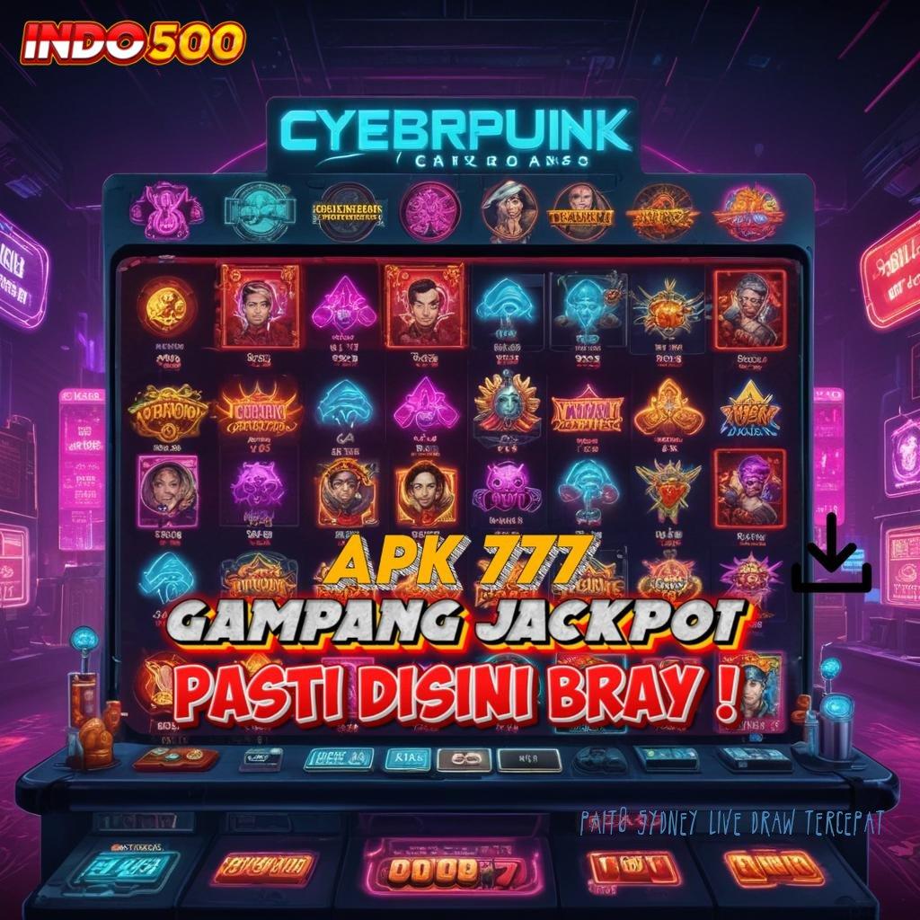 PAITO SYDNEY LIVE DRAW TERCEPAT 🔎 Deposit Shopeepay 25rb Trik Curang Slot Apk