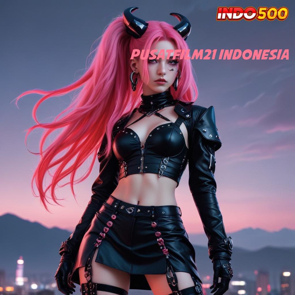 PUSATFILM21 INDONESIA 💯 APK Event Bonus Versi 77