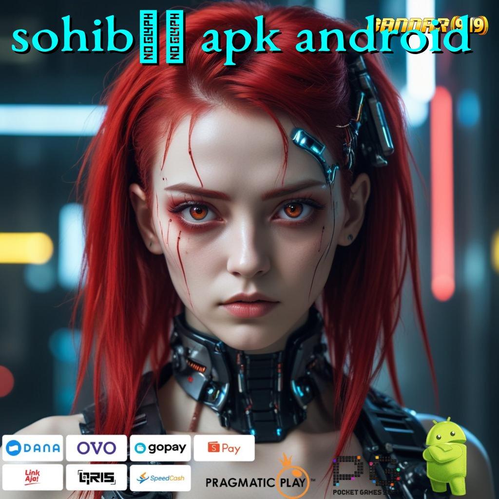 SOHIB21 APK ANDROID @ Event Spesial Pola Modern