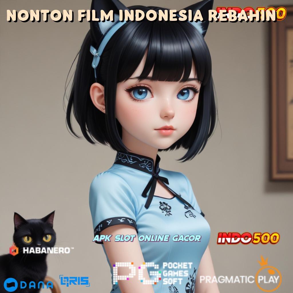 Nonton Film Indonesia Rebahin