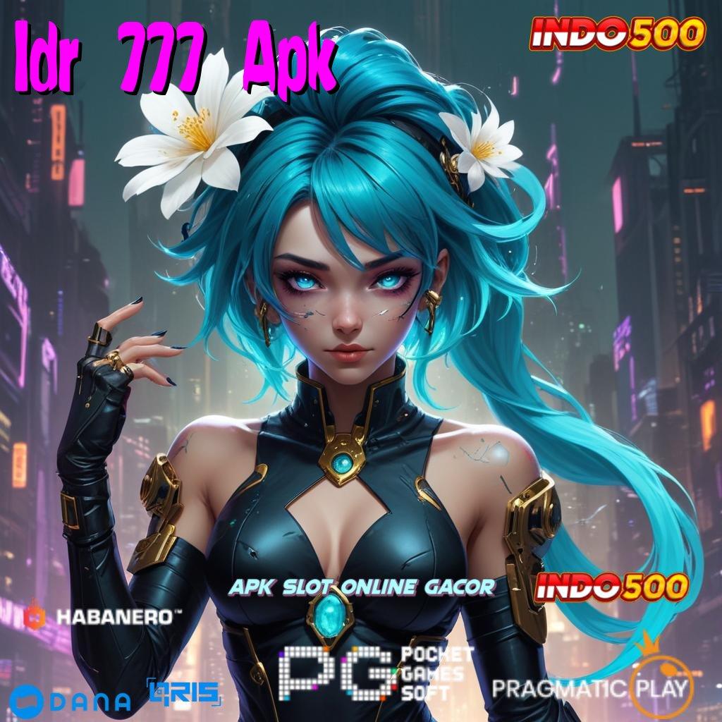 Idr 777 Apk