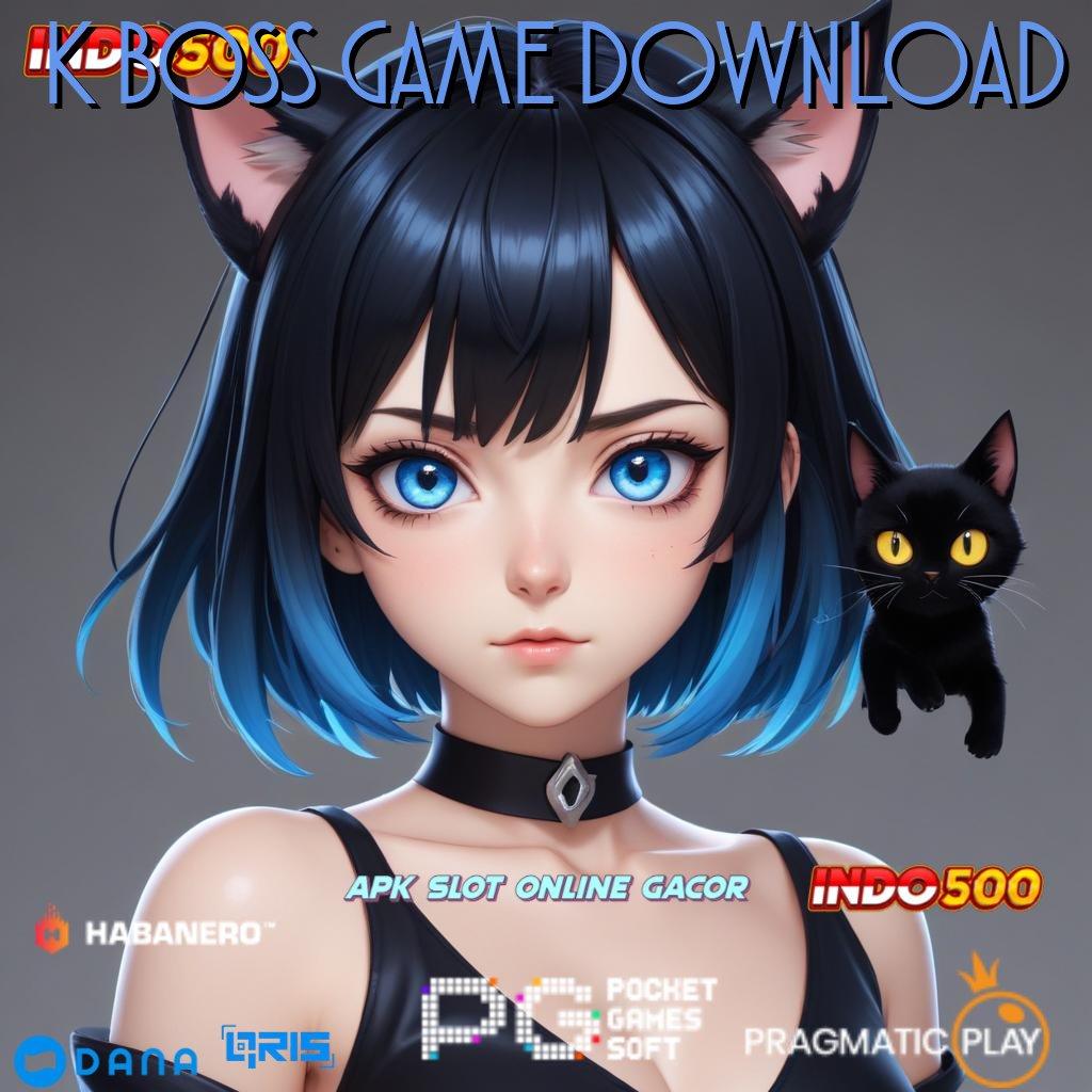 9K BOSS GAME DOWNLOAD ↪ Spin Besar Bonus Thailand Langsung